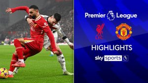 Liverpool 2-2 Manchester United | Lo más destacado de la primera división