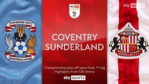 Coventry City 1-2 Sunderland | Lo más destacado de los play-off de campeonato