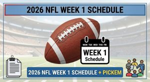 Horario de la Semana 1 de la NFL de 2026: hoja de selección imprimible, enfrentamientos y manual de TV – Cuadros deportivos