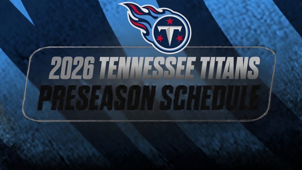 Calendario de pretemporada de los Tennessee Titans 2026: casos de inicio y PDF imprimible – Cuadros deportivos