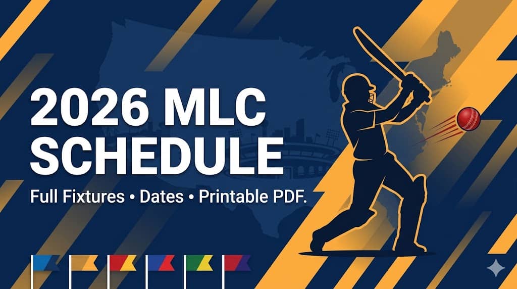Calendario de críquet de la liga predominante de 2026 | Accesorios MLC, TV y PDF